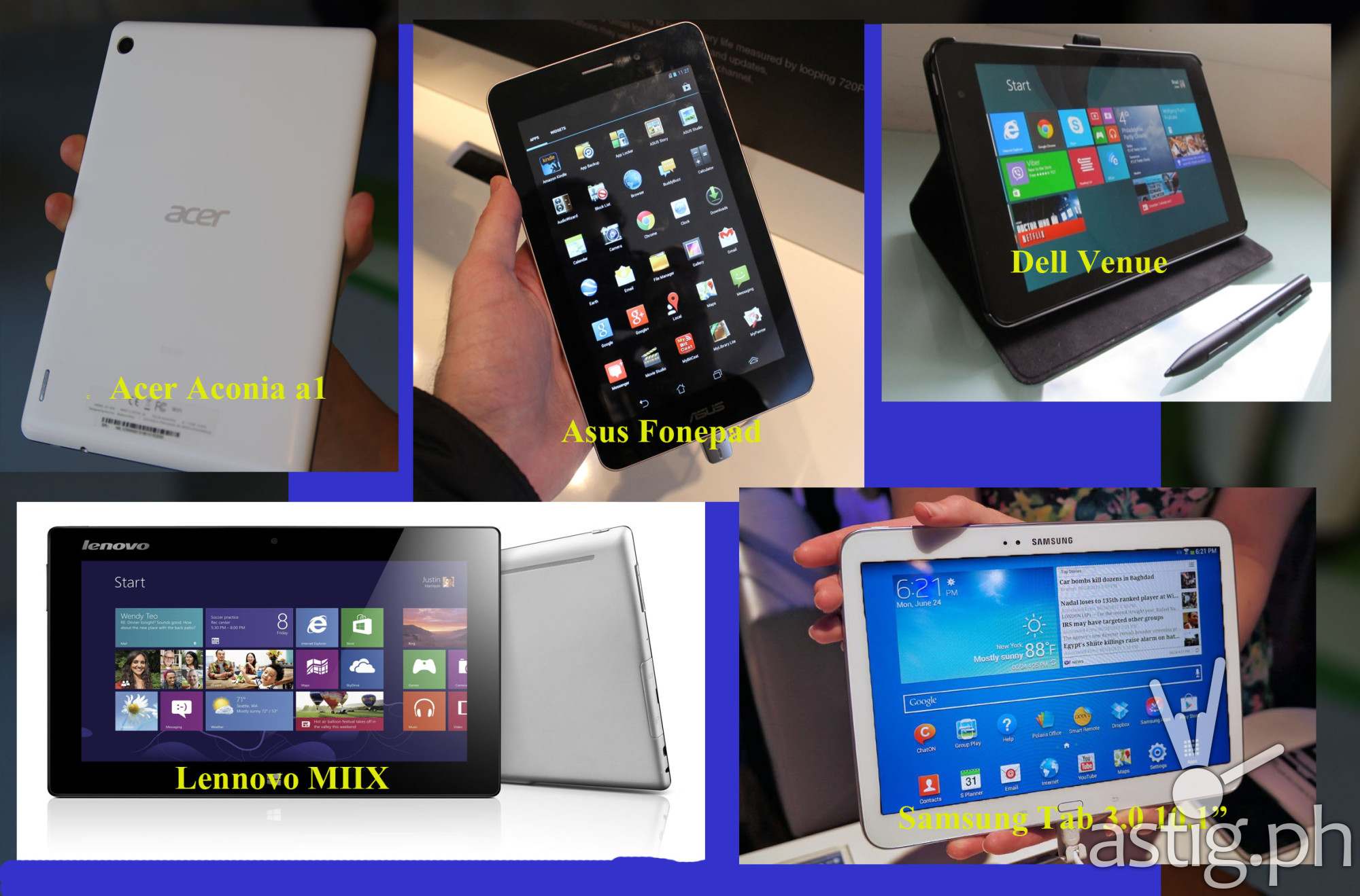 Acer Iconia a1 and w4, Asus Fonepad and Memopad, Dell Venue, Lennovo MIIX and Samsung Tab 3 10.1"