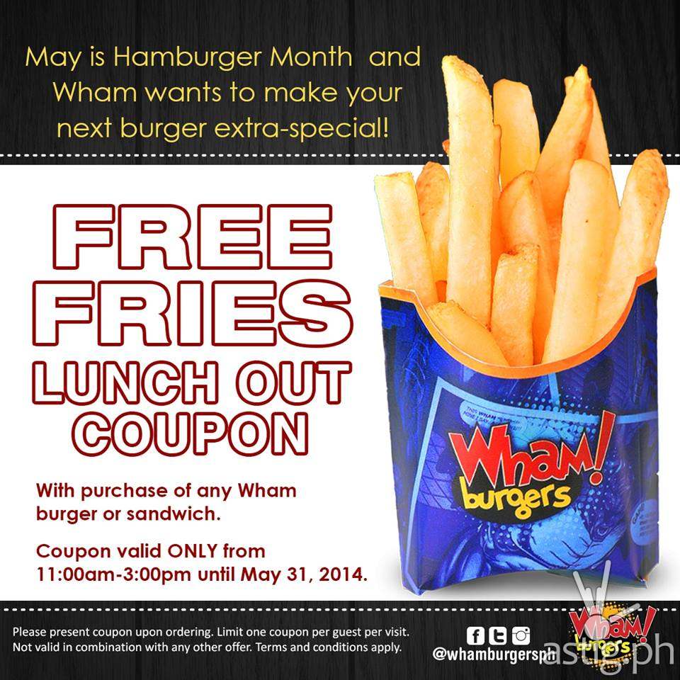 Wham! Burger free fries lunch out coupon