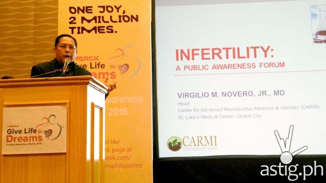 Dr. Virgilio Novero, head of the Center for Advanced Reproductive Medicine & Infertility (CARMI), St. Luke’s Medical Center – Global City discusses modern and effective ways to address infertility at Merck’s Fertility Awareness 2016 media forum, “Give Life to Dreams.”  
