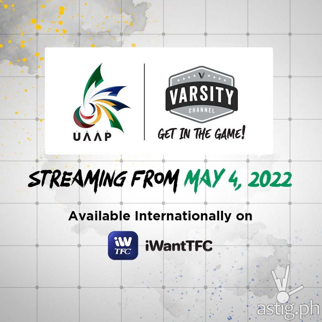 UAAP Season 84 can now be streamed globally through iWantTFC ASTIG.PH