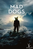 Mad Dogs exclusive premiere on HOOQ