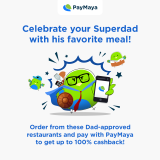 Five Dad-approved meals perfect for Father’s Day  Organize a hassle-free celebration for dad with the help of PayMaya!