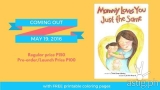 Pre-order MOMMY LOVES YOU JUST THE SAME and WIN EXCITING PRIZES