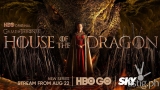 Sky brings us the highly anticipated Game of Thrones prequel, “House of the Dragon,” this August