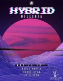 HYBRID: MILLENIA [event]