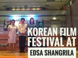 Shangri-La Plaza welcomes its first-ever Korean Film Festival