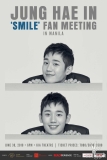“SMILE” Fan Meeting with Oppa Jung Hae In