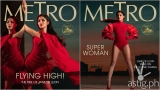 The star of “Mars Ravelo’s Darna,” Jane de Leon, lands a two-cover Metro special