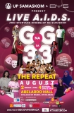 Live A.I.D.S. G NA G Sa 33 is back for a re-run! [event]