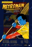 METROMAN: Tagawalis ng Kasamaan by Dulaang ROC
