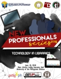 New Professionals Series 2018: Technology in Libraries