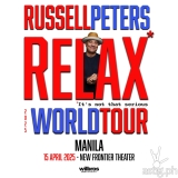 Save the Date! Comedian Russell Peters  RELAX* World Tour (*It’s not that serious)  Coming To Manila on April 2025