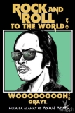 Ryan Rems’ book “Rock and Roll to the World Woooooooh Orayt!” now available
