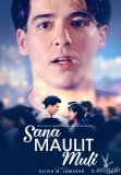 ‘Sana Maulit Muli’ digitally restored at UP Cine Adarna