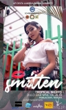 Smitten 2018: Tropical Nights [event]