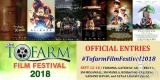 Diverse Film Entries for TOFARM Film Festival 2018