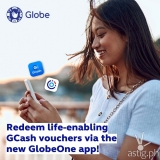 The new GlobeOne app can now be used to redeem GCash vouchers