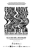 FROM ABOVE AND FROM BELOW: Narratives that deserve to be uncovered and made known [event]