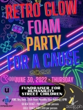 Crazy Fun Foam Party for a Great Cause!