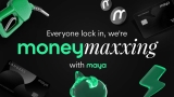 Moneymaxxing in this economy: Here’s How Maya Helps You Do It