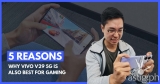5 advantages of vivo V29 5G for mobile gamers
